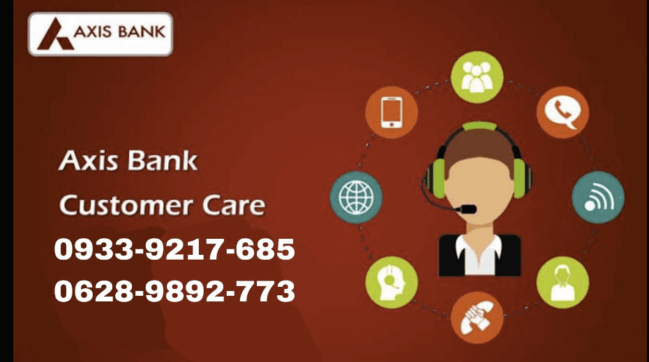 Axis Bank Customer Care Number: Check Now